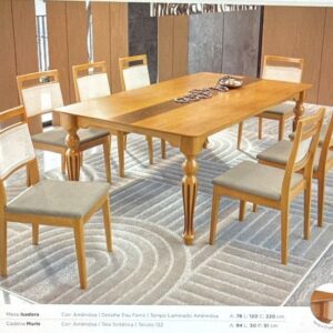 MESA ISADORA 78 X 120 X 220 / DETALHES PAU DE FERRO CADEIRA MARIE MADEIRA LAMINADO AMENDOA